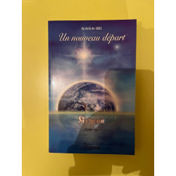 Au delà de Un nouveau départ kryeon Tome vii