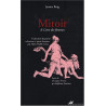 Miroir : Le Livre des femmes suivi de L'Unique femme