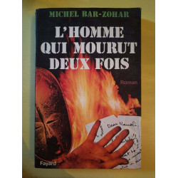 L'homme qui mourut deux fois