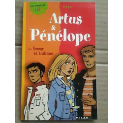 Moka Artus et pénélope Volume 2 Amour et trahison milan