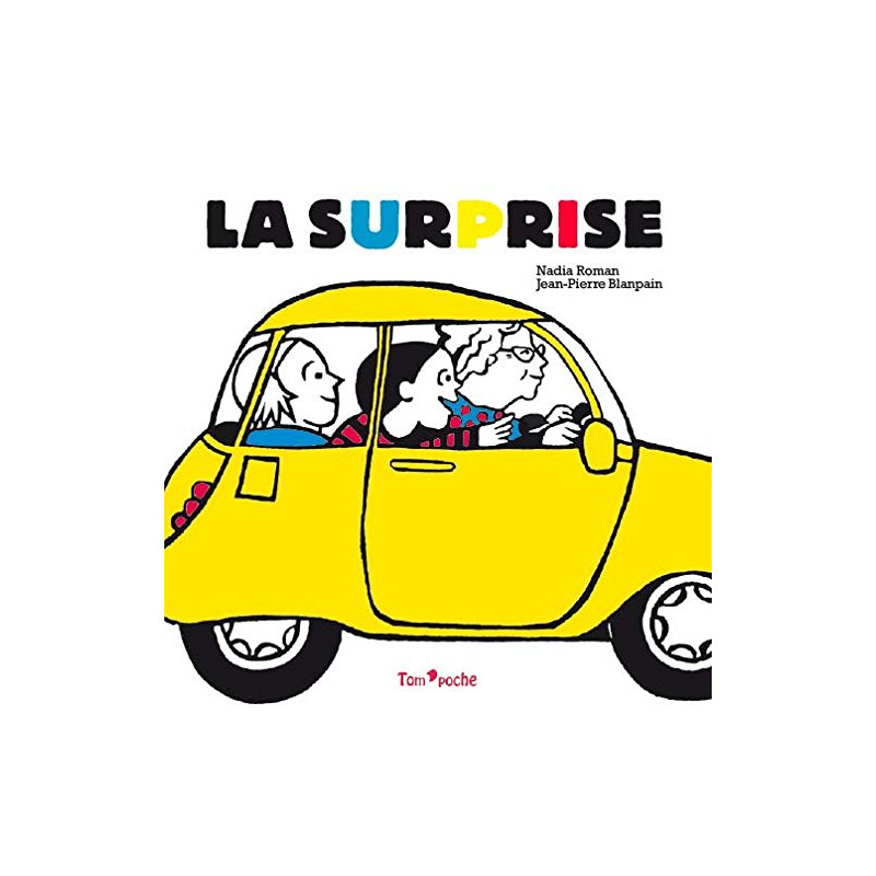 La surprise