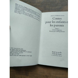 Jacob et Wilhelm Grimm Grimm Contes Tome 1 l'école des loisirs