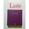 Le Littré - Le Dictionnaire du français oublié
