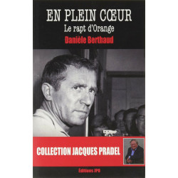 En plein coeur - Le rapt d'Orange
