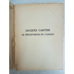 Jacques cartier - le decouvreur du canada