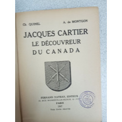 Jacques cartier - le decouvreur du canada