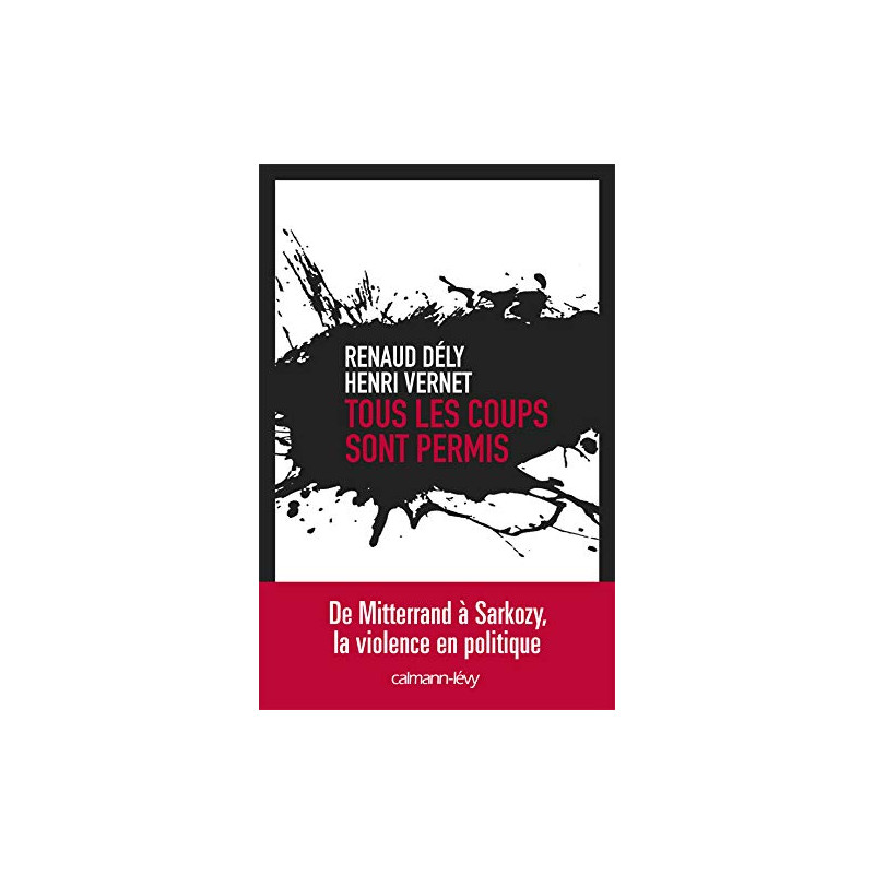 Tous les coups sont permis