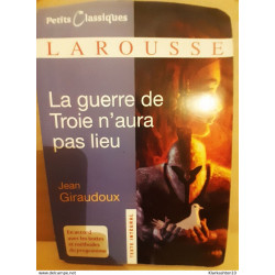 La guerre de Troie n'aura pas lieu Petits classiques