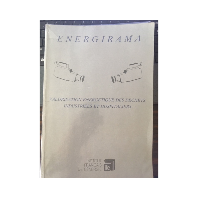 ENERGIRAMA - VALORISATION ENERGETIQUE DES DECHETS INDUSTRIELS ET...