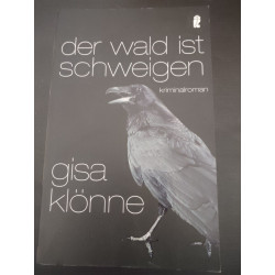 Der Wald ist Schweigen: Judith Kriegers erster Fall (Ein...