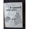 Le sommeil et les rêves