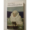 Effroyables jardins
