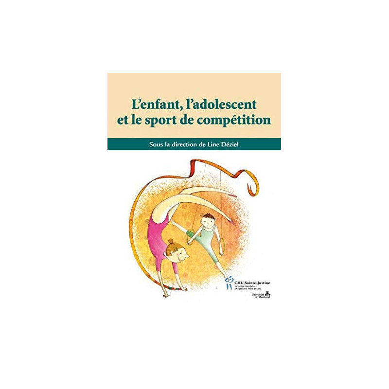 L'enfant l'adolescent et le sport de compétition