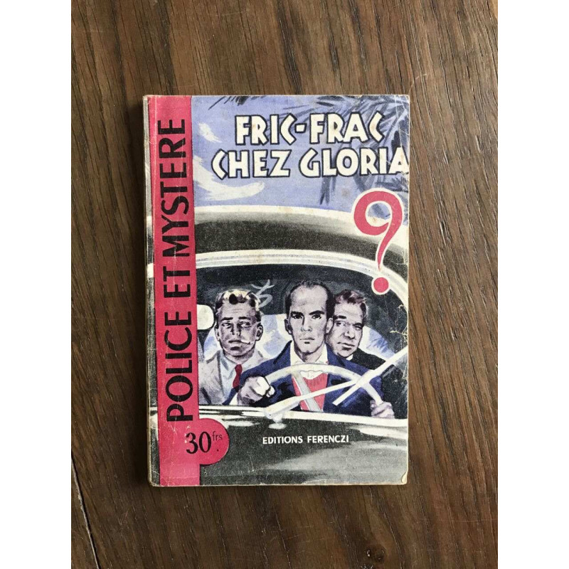 Police et mystere - FRIC-FRAC CHEZ GLORIA N°108