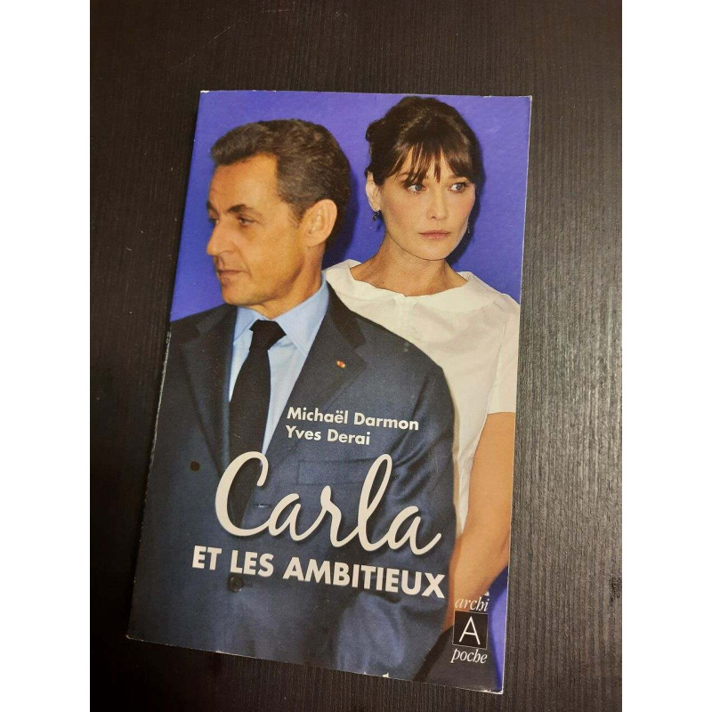 Carla et les ambitieux