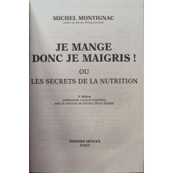 Je mange donc je maigris ou les secrets de la nutrition