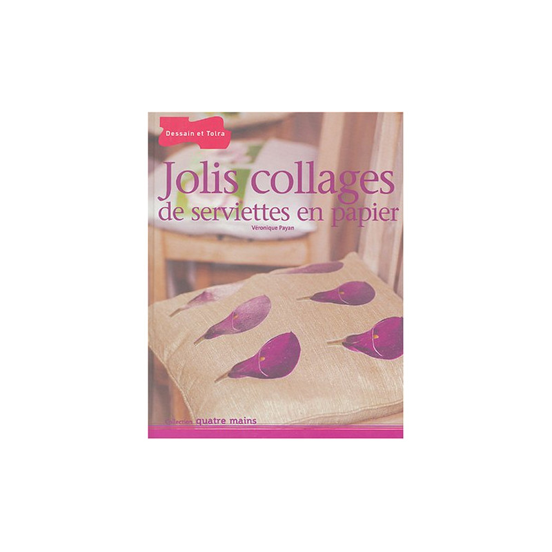 Jolis collages de serviettes en papier