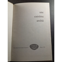 Une extrême amitié