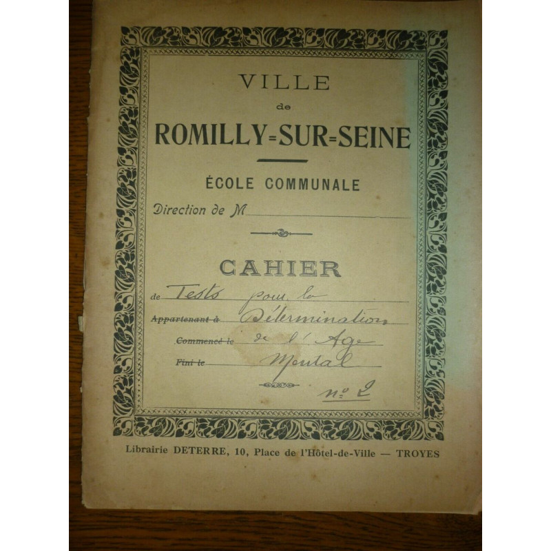 Cahier d'école Ville de Romilly-sur-Seine Détermination de l'Âge...