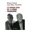 Le roman vrai de la crise financière