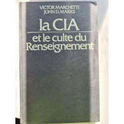 La CIA et le culte du renseignement