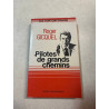 Pilotes de grands chemins