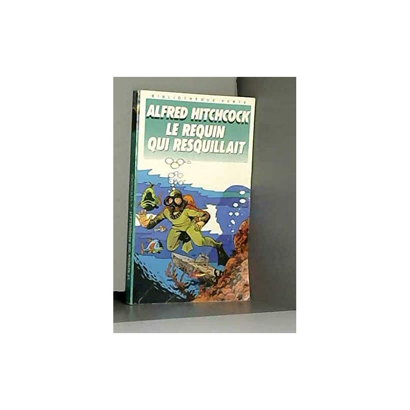 LE REQUIN QUI RESQUILLAIT