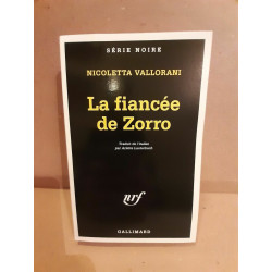 La fiancée de Zorro gallimard