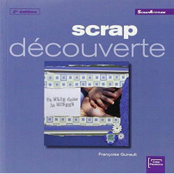 Scrap découverte 2ème édition