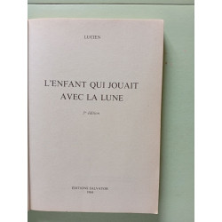 L'enfant qui jouait avec la lune