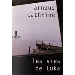 Les Vies de Luka