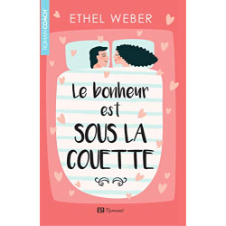 Le bonheur est sous la couette