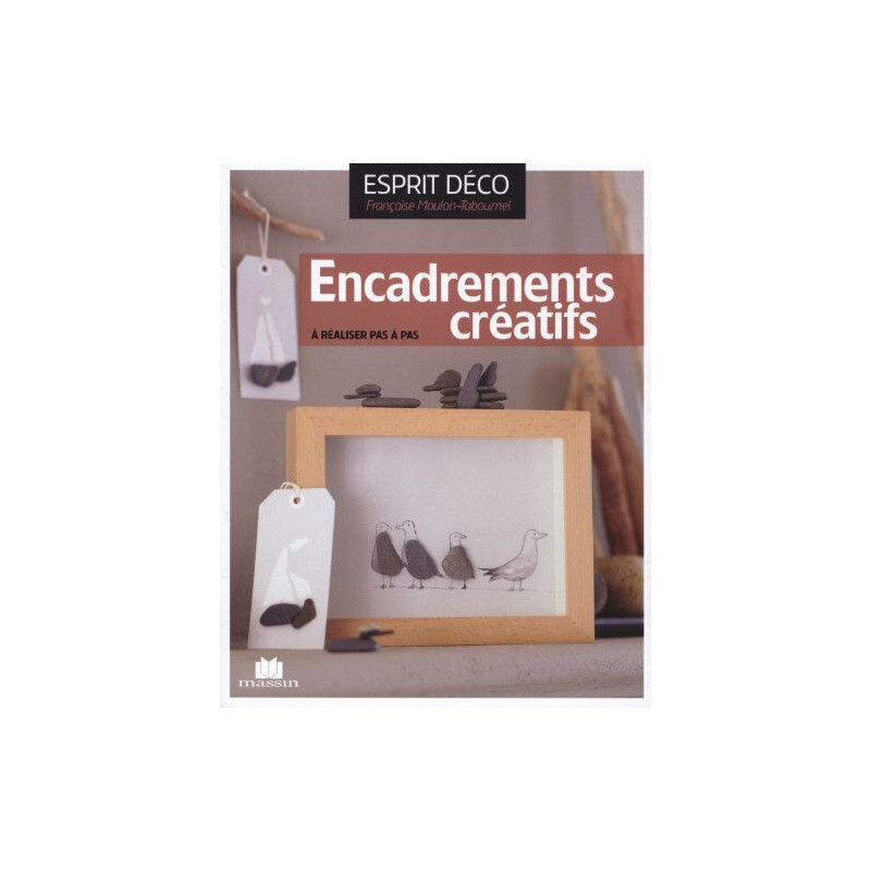 Encadrements créatifs
