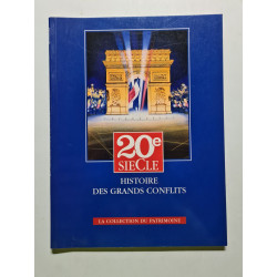 Histoire des Grands Conflits 20e siecle