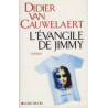 L'évangile de jimmy