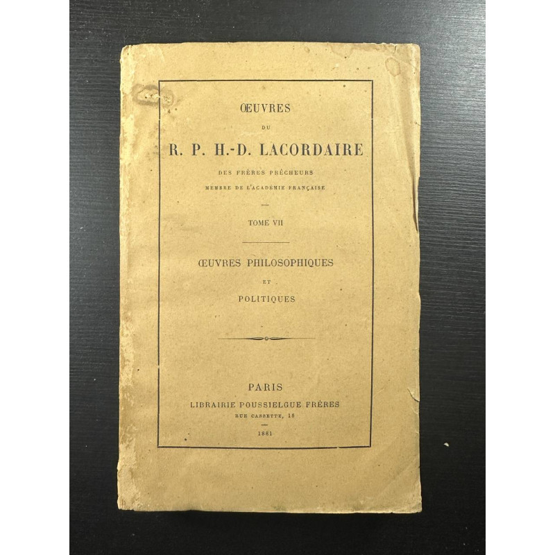 Oeuvres du R. P. H.-D. Lacordaire - tome VII Oeuvres...