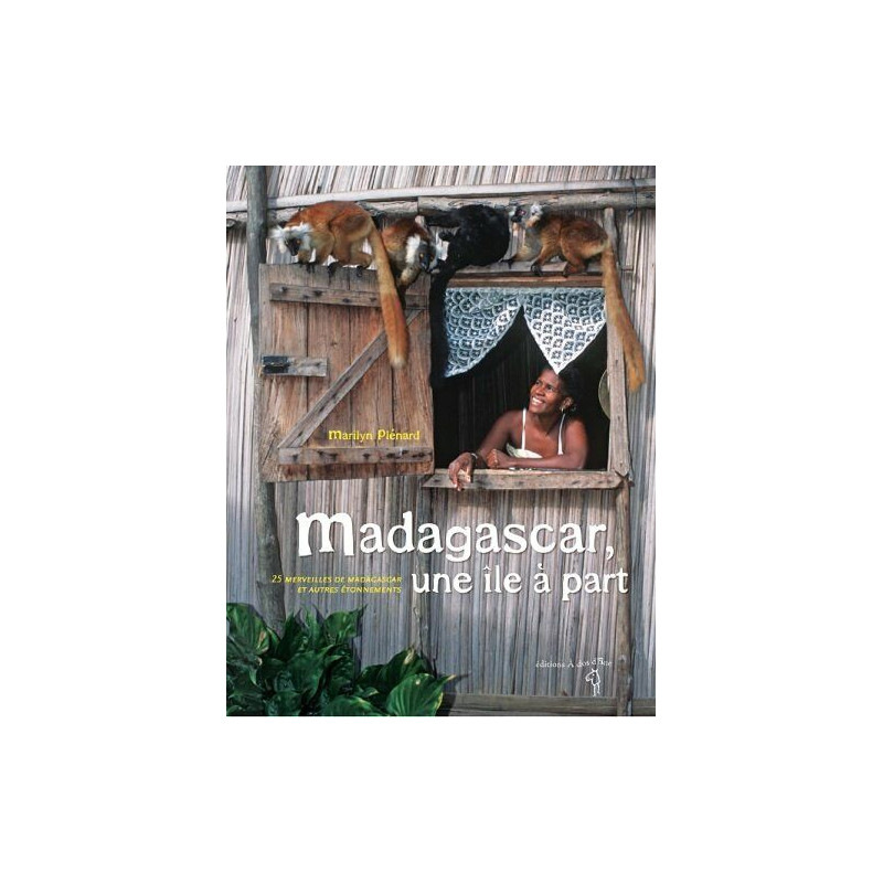 Madagascar une île a part