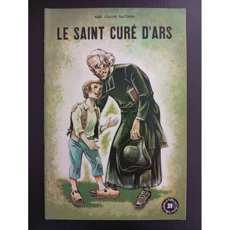 Revue Religion - Les belles vies de Le saint curé d'Ars