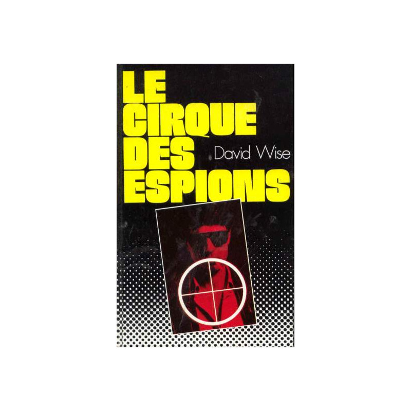Le Cirque des espions