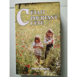 C'était pourtant l'été