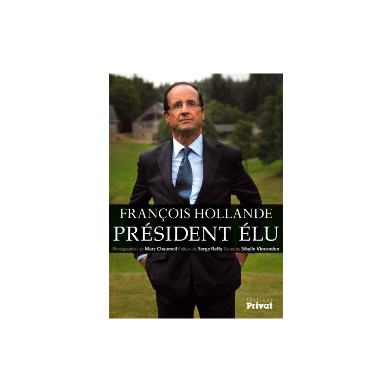 François Hollande Président élu