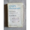 Cours d'orthographe