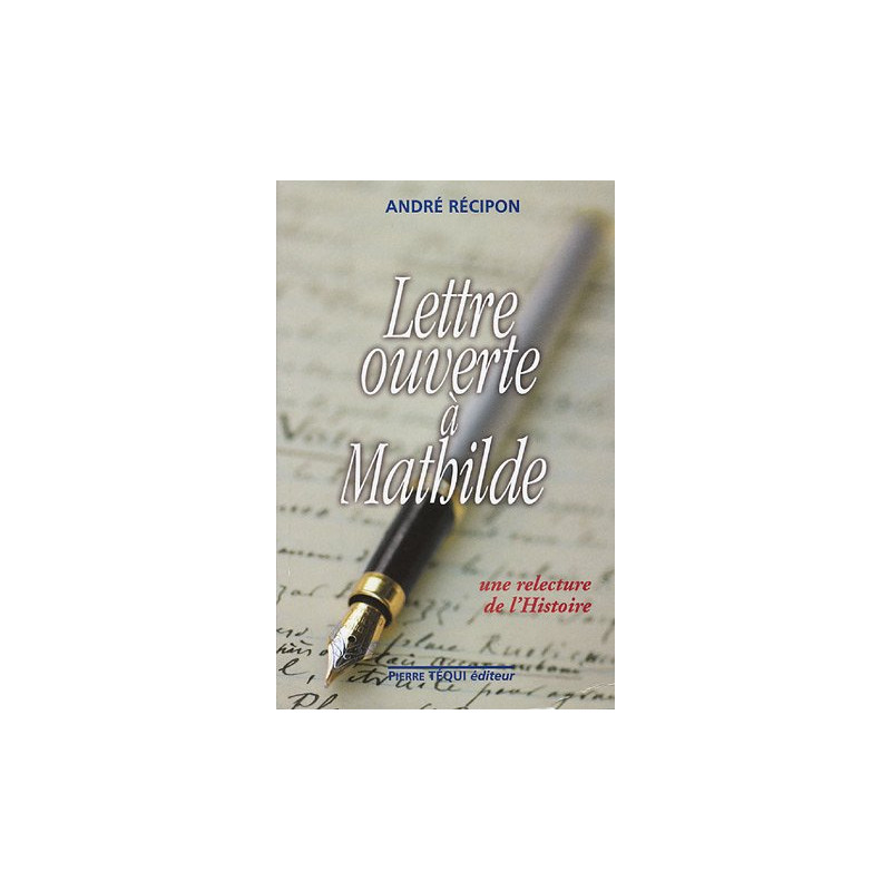 Lettre ouverte à Mathilde