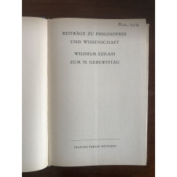 Beiträge zu Philosophie und Wissenschaft : Wilhelm Szilasi zum 70