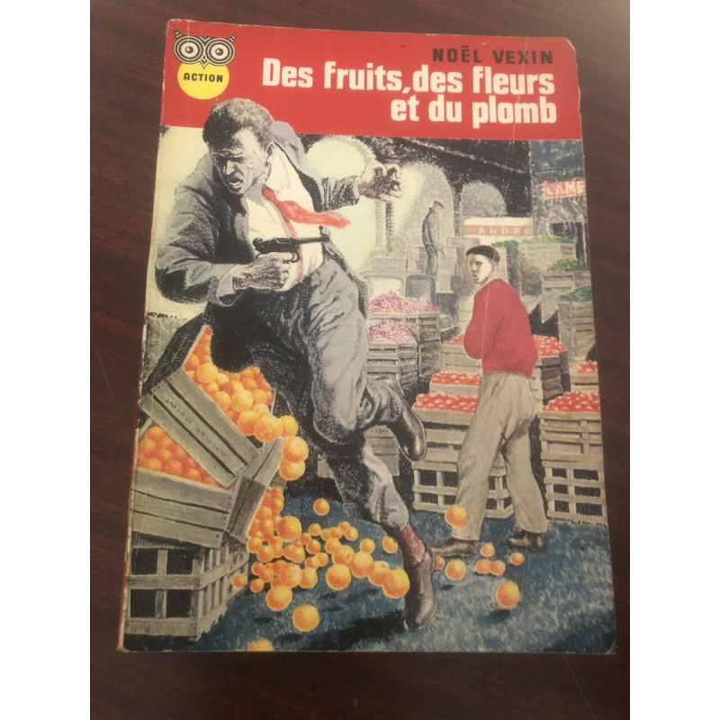 Des fruits des fleurs et du plomb
