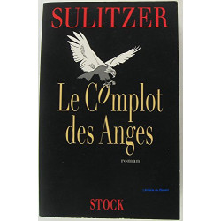 Le complot des anges
