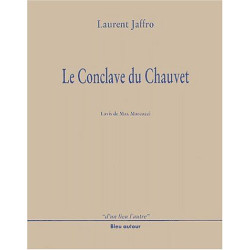Le Conclave Du Chauvet
