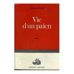 VIE D'UN PAIEN TOME 1