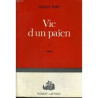 VIE D'UN PAIEN TOME 1