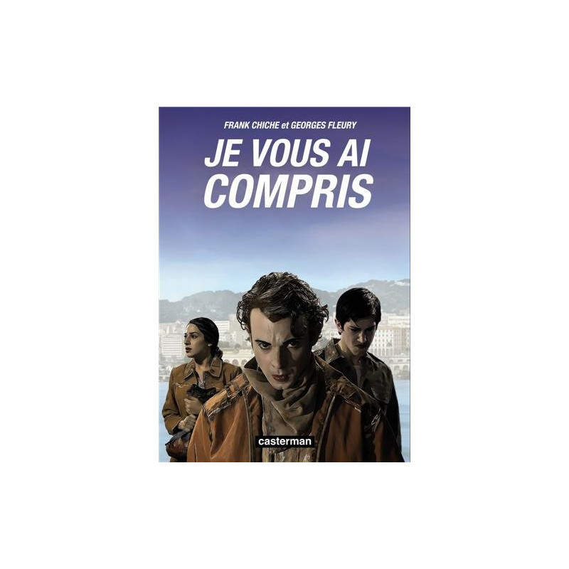 Je vous ai compris